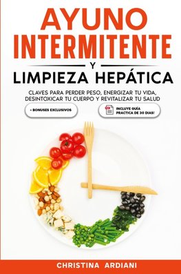 Ayuno Intermitente y Limpieza Hepática