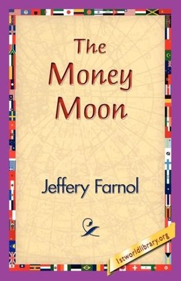 The Money Moon