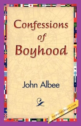 Confessions of Boyhood