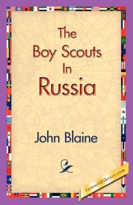 The Boy Scouts in Russia