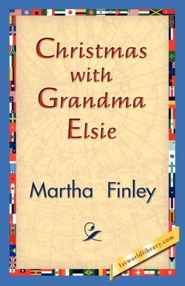 Christmas with Grandma Elsie