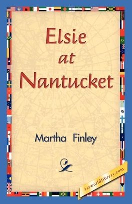 Elsie at Nantucket