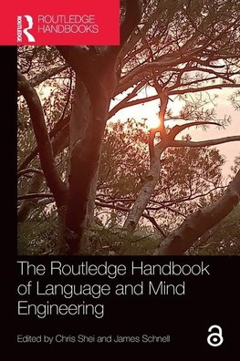 The Routledge Handbook of Language and Mind Engineering