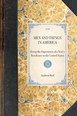 Men and Things in America