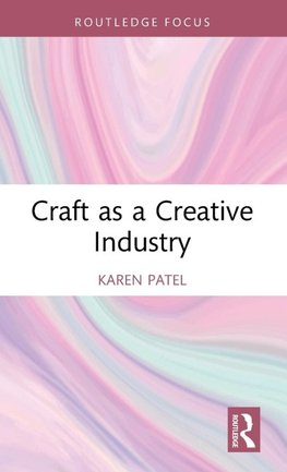 Craft as a Creative Industry