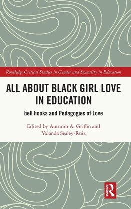 All About Black Girl Love in Education