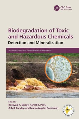 Biodegradation of Toxic and Hazardous Chemicals