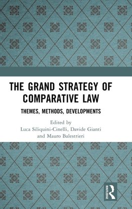 The Grand Strategy of Comparative Law