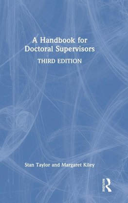 A Handbook for Doctoral Supervisors