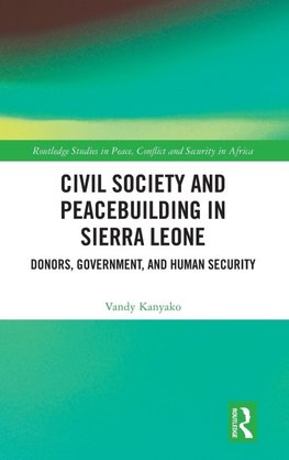 Civil Society and Peacebuilding in Sierra Leone