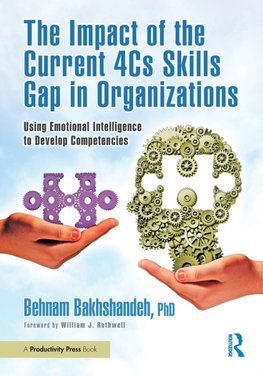 The Impact of the Current 4Cs Skills Gap in Organizations