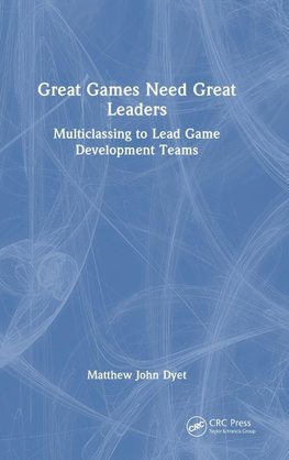 Great Games Need Great Leaders