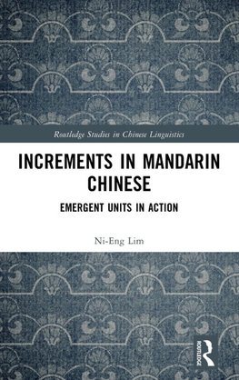 Increments in Mandarin Chinese