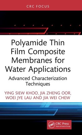 Polyamide Thin Film Composite Membranes for Water Applications