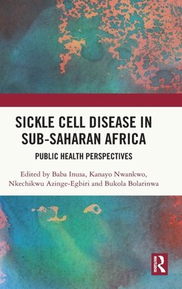 Sickle Cell Disease in Sub-Saharan Africa