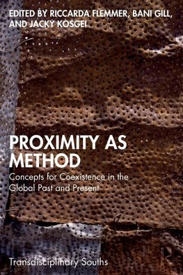 Proximity as Method