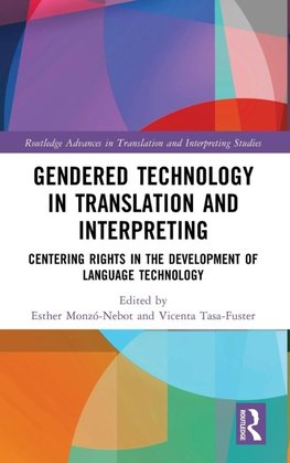 Gendered Technology in Translation and Interpreting