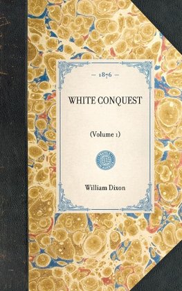 White Conquest