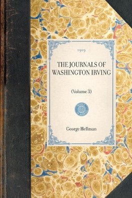 Journals of Washington Irving(volume 3)