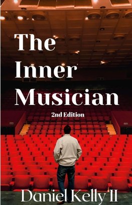 The Inner Musician (2nd Edition)