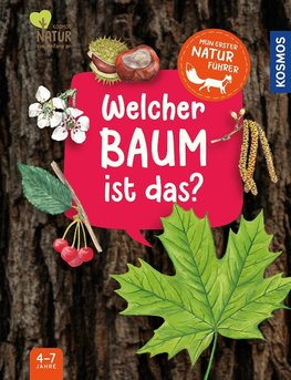 Kindernaturführer für Kleine, Welcher Baum ist das?