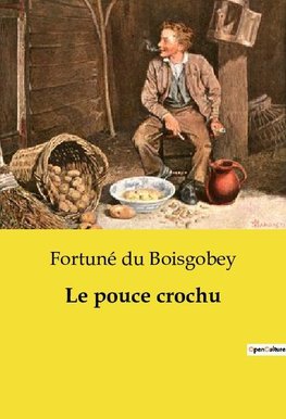 Le pouce crochu