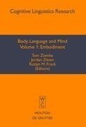 Body, Language and Mind I: Embodiment