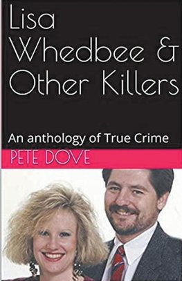 Lisa Whedbee & Other Killers