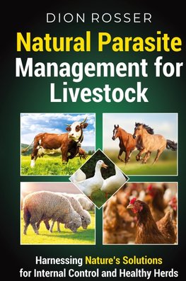 Natural Parasite Management for Livestock