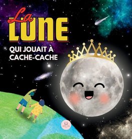 La Lune qui Jouait à Cache-cache