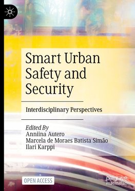 Smart Urban Safety and Security