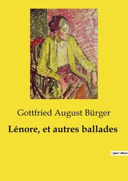 Lénore, et autres ballades