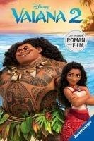 Disney: Vaiana 2 - Der offizielle Roman zum Film | Zum Selbstlesen ab 8 Jahren | Mit exklusiven Bildern aus dem Film (Disney Roman zum Film)