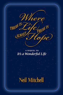 Where There is Life There is Always Hope