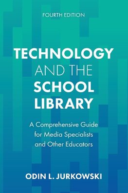 Technology and the School Library