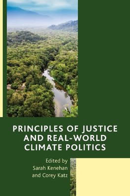 Principles of Justice and Real-World Climate Politics