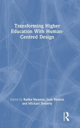 Transforming Higher Education With Human-Centred Design