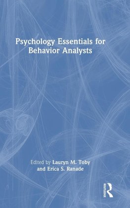 Psychology Essentials for Behavior Analysts