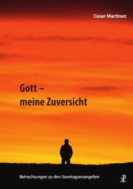 Gott - meine Zuversicht