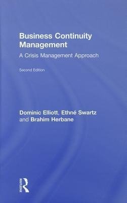 Elliott, D: Business Continuity Management