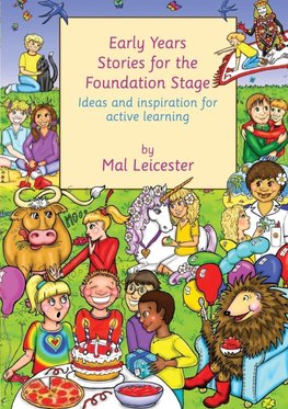 Leicester, M: Early Years Stories for the Foundation Stage