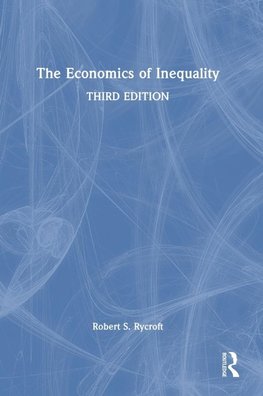 The Economics of Inequality