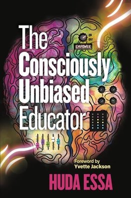 Consciously Unbiased Educator