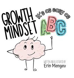 Growth Mindset It's as Easy as ABC!