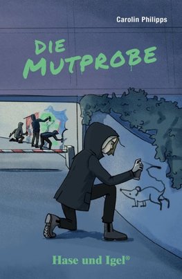 Die Mutprobe