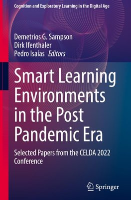 Smart Learning Environments in the Post Pandemic Era