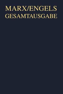 Karl Marx / Friedrich Engels: Exzerpte und Notizen, September 1853 bis Januar 1855