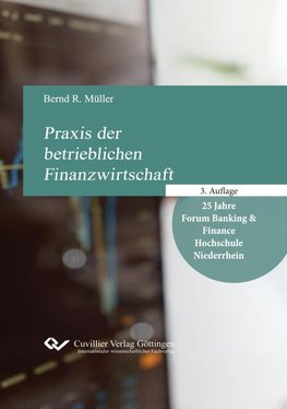 Praxis der betrieblichen Finanzwirtschaft