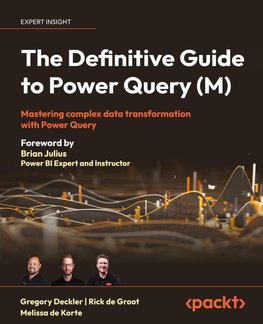 The Definitive Guide to Power Query (M)