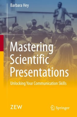 Mastering Scientific Presentations